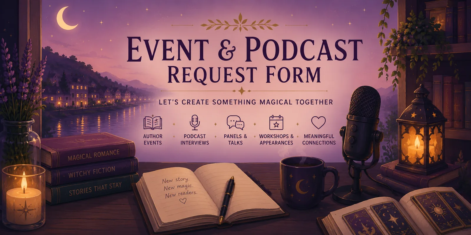 Event and Podcast Request Form — let's create something magical together
